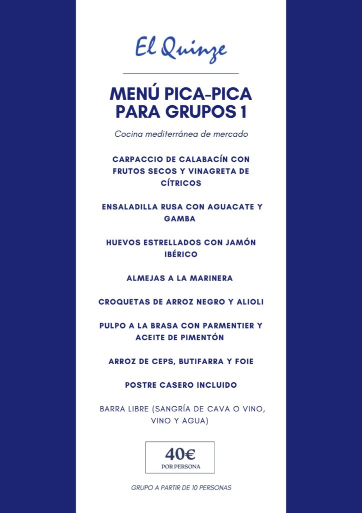 Menú de grupos – Restaurante El Quinze